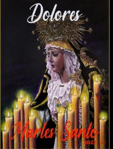 Lee más sobre el artículo Presentación Cartel Salida Procesional Virgen de los Dolores de Vélez-Málaga 2022.